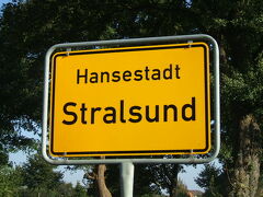 写真はStralsund・Ortseingangsschildハンザ都市シュトラールズントの看板