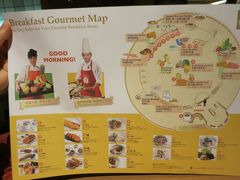 Breakfast Gourmet Map
中洋和と種類が豊富で、牛肉スープや魚のお粥などのローカルフードがあるのがうれしい！