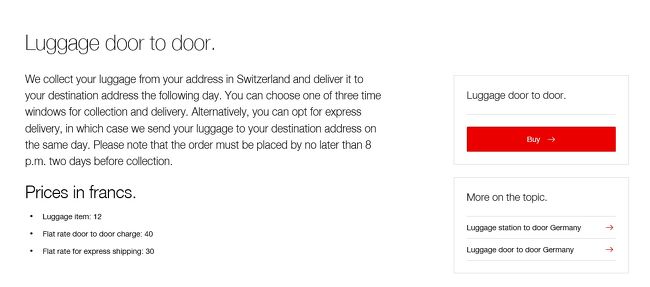 今回の旅行ので私的に最大の難関と思っていた<br />SBBスイス国鉄のスーツケース託送サービス。<br />申し込みは事前にSBBの公式ホームページから行いました。Luggage door to doorを選んでチューリッヒのホテルから明後日訪れるザンクト・ガレンのホテルに配送してもらいます。ピックアップ時間(午前or 午後)を指定できるのですが、さらにそれを2時間枠に縮めた時間の連絡が、前日にあるらしいのですが、フライト中なので電話は受けられず。本当にピックアップされるのか？もし受け取れなかったらどうなるのか？一日到着が遅れたら、次の宿泊先に移動しちゃうしなぁ。と、ちょっとドキドキ。<br /><br />フロントの人に、くれぐれもよろしく頼む、と、とりあえず念押し。
