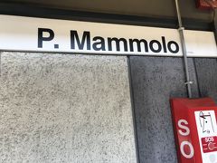 地下鉄B線のチルコ・マッシモ駅へ到着後、ここからしばらく地下鉄をなが～く乗ります。

レビッビア（Rebibbia）駅行きに乗り、終点の1つ前、ポンテ・マンモーロ（Ponte Mammolo）駅へ到着。