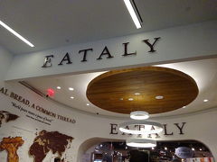 マンハッタンに戻ってきました。WTCの近くのEatalyに立ち寄ってみる。