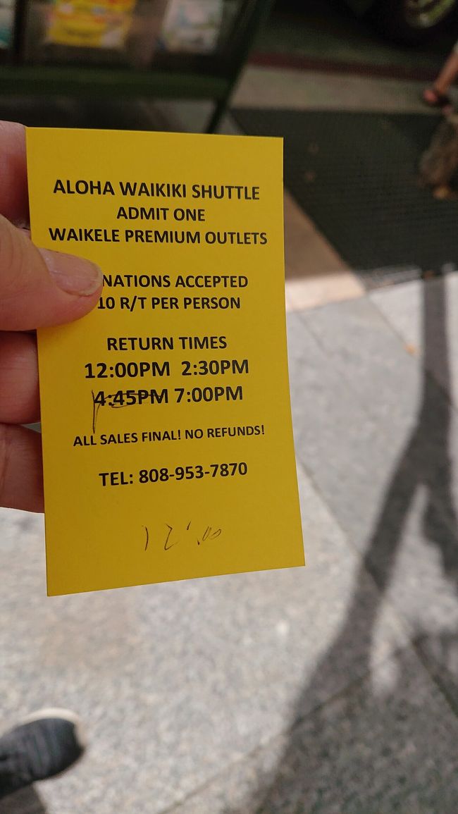 DFS 前で購入したワイケレアウトレットに行くためのチケット(往復＄10)