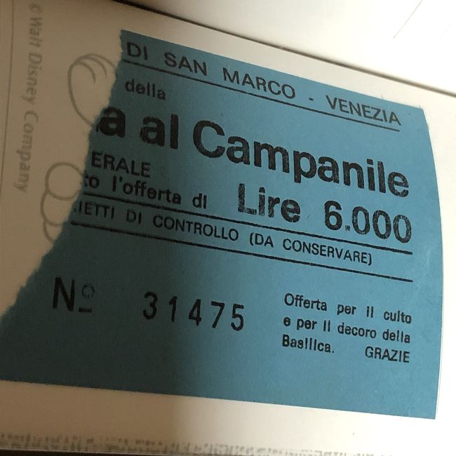 サンマルコ寺院の鐘楼のチケット<br />何とも外人らしい半券のちぎり方