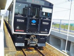 西戸崎駅からDENSYAではなくDENCHAに乗ります。