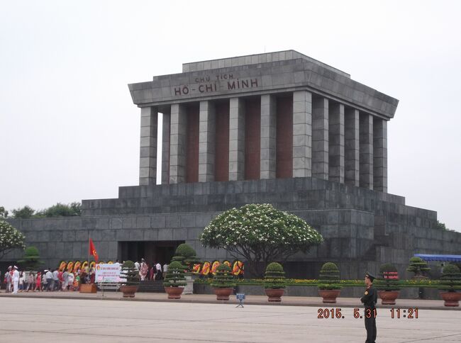思い出を胸に：ホーチミン廟は入れなかったけど。