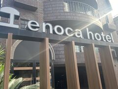 ｅｎｏｃａ　ｈｏｔｅｌ