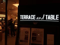 TERRACE AND TABLEでディナー