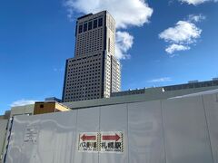 札幌駅北口は駅前再開発中でした。
