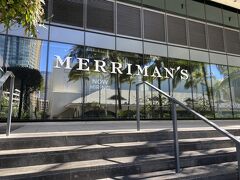 ランチを食べていなかったので
ホールフーズの近くにある　MERRIMAN'Sへ寄りました