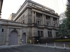 コンサート会場に行く途中に日銀がありました。
昔、研修で東京に来ていたときに、見学したことがありましたが、日本橋周辺
だったとは、当時は気づいていませんでした。