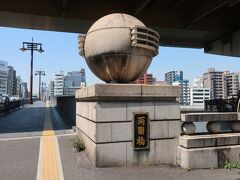 ①【両国橋】
３ヶ月間海外滞在でした。
暫くぶりの東京散歩で見るものが新鮮に映ります。