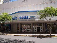 「ROSS DRESS for LESS」は元気に営業中。