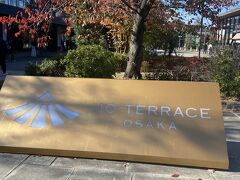 ジョーテラスオオサカに到着です