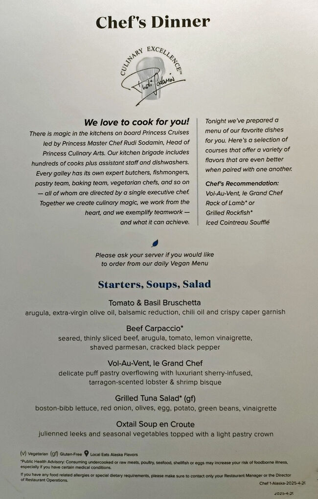 夕方5時にいつものように夕食になります。ツアーのメンバーの方もそれぞれグレッシャーベイのクルーズを楽しんだようです。今晩はシェフズ・ディナーでした。